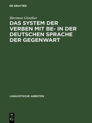 cover image of Das System der Verben mit BE- in der deutschen Sprache der Gegenwart